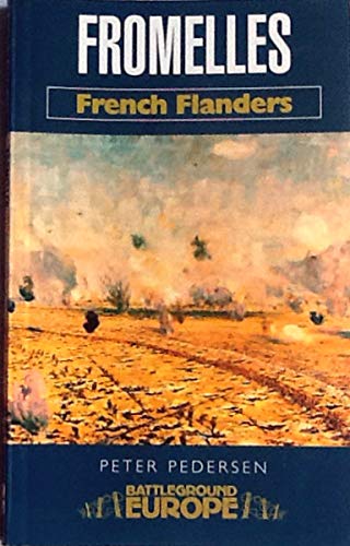 Beispielbild fr Fromelles: French Flanders zum Verkauf von Old Book Shop of Bordentown (ABAA, ILAB)