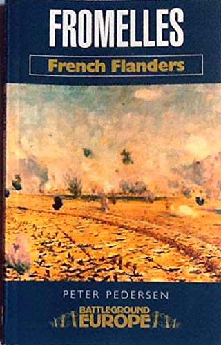Stock image for Fromelles (French Flanders) (Battleground Europe) for sale by Novel Ideas Books & Gifts