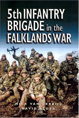 Stock image for 5th Infantry Brigade in the Falklands for sale by G & S Books