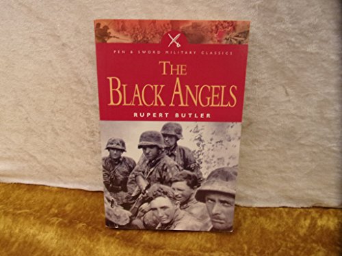 Stock image for The Black Angels (Pen & Sword Military Classics) for sale by WorldofBooks