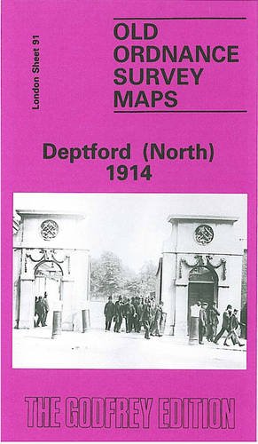Stock image for Deptford (North) 1914: London Sheet 091.3 (Old O.S. Maps of London) for sale by Goldstone Books