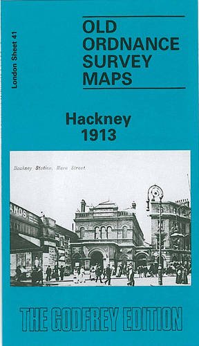 Stock image for Hackney 1913: London Sheet 041.3 (Old Ordnance Survey Maps of London) for sale by WorldofBooks