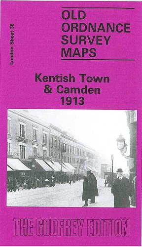 Stock image for Kentish Town and Camden 1913: London Sheet 038.3 (Old Ordnance Survey Maps of London) for sale by WorldofBooks