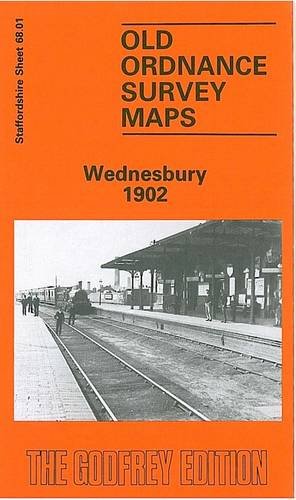 Beispielbild fr Wednesbury 1902: Staffordshire Sheet 68.01 (Old O.S. Maps of Staffordshire) zum Verkauf von WorldofBooks