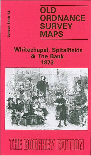9780850541601: Whitechapel, Spitalfields and the Bank 1873: London Sheet 063.1