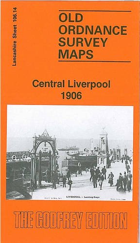 Stock image for Central Liverpool 1906 for sale by Blackwell's