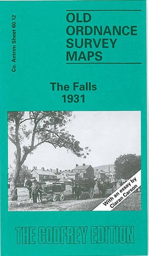 Stock image for The Falls 1931: Co Antrim Sheet 60.12 (Old Ordnance Survey Maps of County Antrim) for sale by WorldofBooks