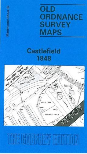 Stock image for Castlefield 1848 (Old Ordnance Survey Maps) for sale by Kennys Bookshop and Art Galleries Ltd.