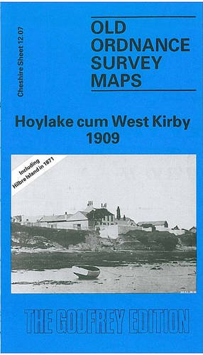 Beispielbild fr Hoylake Cum West Kirby 1909 : Cheshire Sheet 12.07 zum Verkauf von Smartbuy