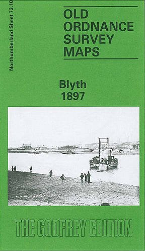 9780850545333: Blyth 1897: Northumberland Sheet 73.10