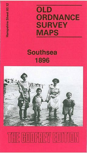 Beispielbild fr Southsea 1896: Hampshire Sheet 83.12 (Old O.S. Maps of Hampshire) zum Verkauf von WorldofBooks