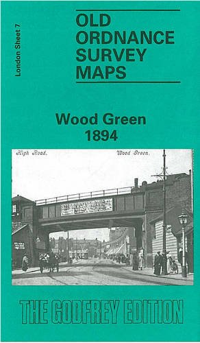 Beispielbild fr Wood Green 1894 (Old Ordnance Survey Maps) - The Godfrey Edition. zum Verkauf von WorldofBooks