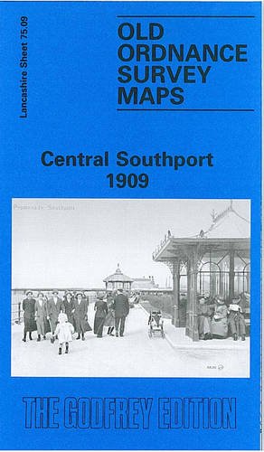 Stock image for Central Southport 1909: Lancashire Sheet 75.09 (Old O.S. Maps of Lancashire) for sale by WorldofBooks