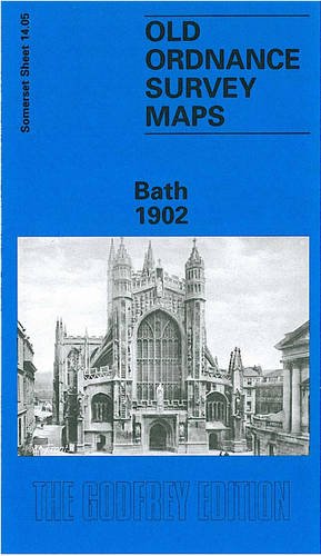 9780850547672: Bath 1902: Somerset Sheet 14.05 (Old O.S. Maps of Somerset)