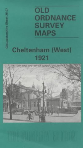 Stock image for Cheltenham (West) 1921: Gloucestershire Sheet 26.08 (Old O.S. Maps of Gloucestershire) for sale by BettsBooksWales