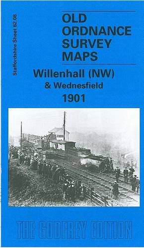 Imagen de archivo de Willenhall (NW) and Wednesfield 1901: Staffordshire Sheet 62.08 (Old O.S. Maps of Staffordshire) a la venta por WorldofBooks