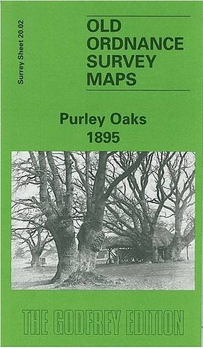 Stock image for Purley Oaks 1895: Surrey Sheet 20.02 (Old Ordnance Survey Maps of Surrey) for sale by Greener Books