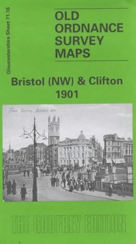 Imagen de archivo de Bristol (NW) & Clifton 1901: Gloucestershire Sheet 71.16 (Old O.S. Maps of Gloucestershire) a la venta por BettsBooksWales