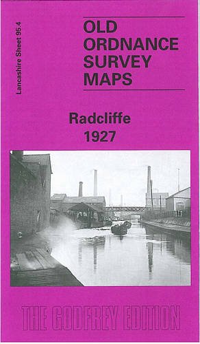 Stock image for Radcliffe 1927: Lancashire Sheet 95.04 for sale by GENERATIONS GONE BY