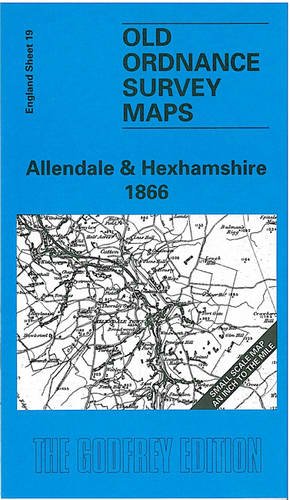 Beispielbild fr Allendale and Hexhamshire 1866 (Old Ordnance Survey Maps - Inch to the Mile) zum Verkauf von Orbit Books