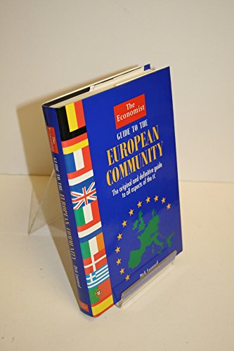 Stock image for The Economist Guide to the European Community for sale by Wonder Book