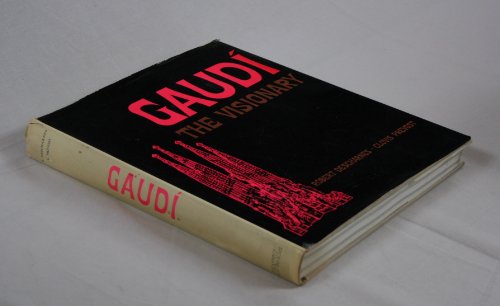 9780850590746: Gaudi: The Visionary