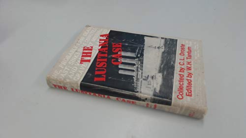 Imagen de archivo de The Lusitania Case a la venta por Old Editions Book Shop, ABAA, ILAB