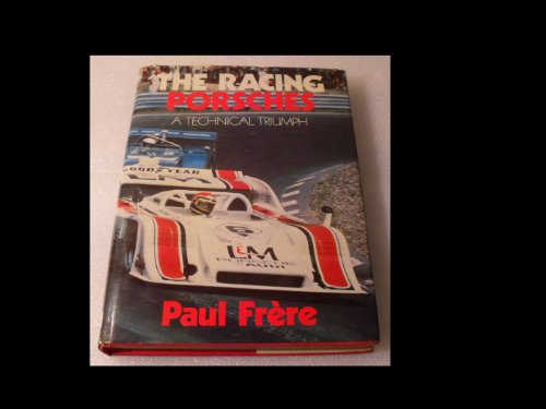 9780850591217: Racing Porsches: A Technical Triumph