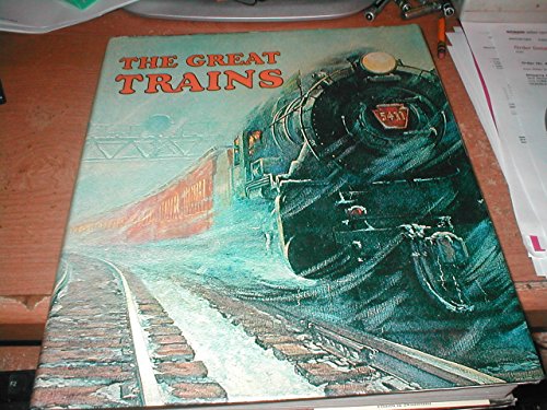 Beispielbild fr The great trains zum Verkauf von Wonder Book
