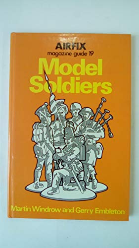 9780850592344: "Airfix Magazine" Guide: Model Soldiers No. 19