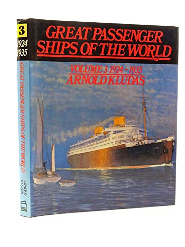 9780850592450: 1924-35 (v. 3) (Great Passenger Ships of the World)