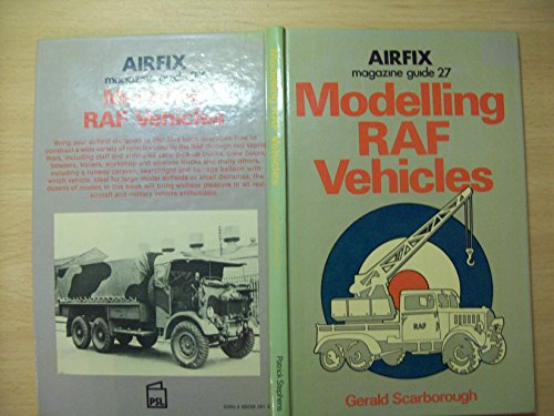 9780850592610: "Airfix Magazine" Guide: Modelling R.A.F. Vehicles No. 27