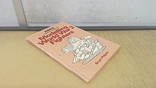 Beispielbild fr Airfix Magazine Guide 25: Modelling World War 2 Fighters zum Verkauf von WorldofBooks