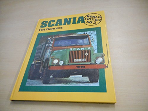 Imagen de archivo de World Trucks: Scania No. 2 a la venta por HALCYON BOOKS