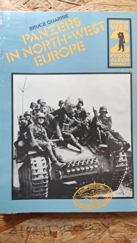 Beispielbild fr World War II Photo Album: Panzers in North West Europe v. 5 zum Verkauf von HPB-Red