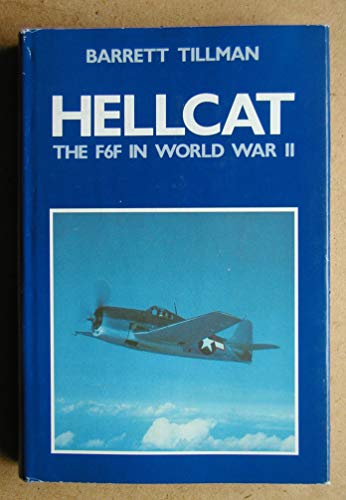 Imagen de archivo de Hellcat: F6F in World War II a la venta por BookzoneBinfield