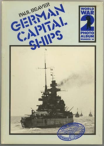 Beispielbild fr German Capital Ships. zum Verkauf von G. L. Green Ltd