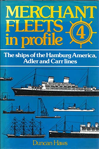 9780850593976: The Hamburg America Line (v. 4) (Merchant Fleets in Profile)