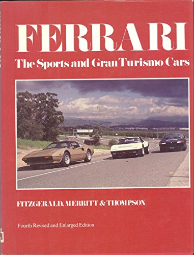 Stock image for FERRARI: THE SPORTS AND GRAN TURISMO CARS. for sale by Burwood Books