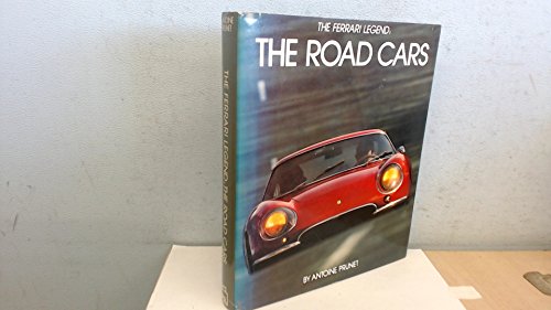 Beispielbild fr Ferrari Legend: The Road Cars (The Ferrari legend) zum Verkauf von AwesomeBooks