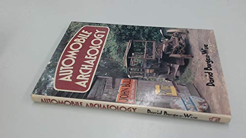 Imagen de archivo de AUTOMOBILE ARCHAEOLOGY. a la venta por Cambridge Rare Books