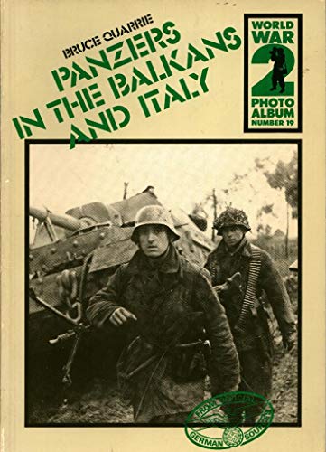 Beispielbild fr World War II Photo Album 19 Panzers in the Balkans and Italy zum Verkauf von Reuseabook