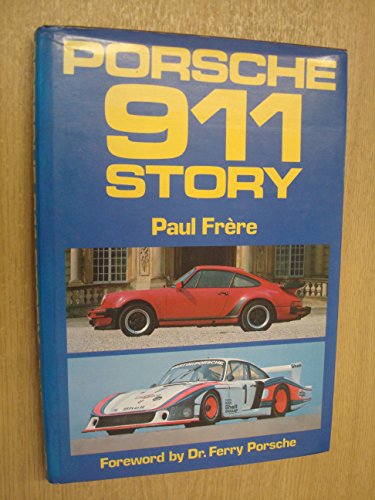 Stock image for Porsche 911 Story for sale by GF Books, Inc.