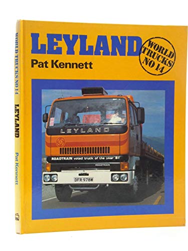 Imagen de archivo de Leyland (World Trucks Series No. 14) a la venta por WorldofBooks
