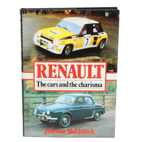 Stock image for Renault, the cars with the charisma for sale by ThriftBooks-Dallas