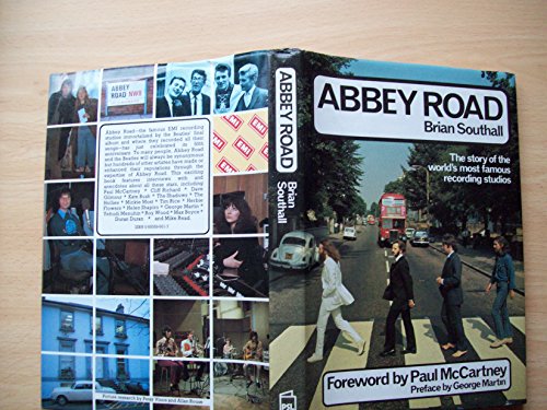 Abbey Road: The Story of the World's Most Famous Recording Studio