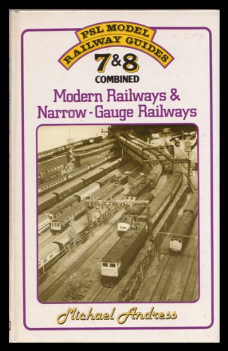 Stock image for PSL Model Railway Guides 7&8, Modern Railways and Narrow -Gauge Railways for sale by Lewes Book Centre