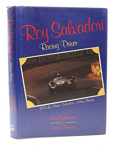 Roy Salvadori, Racing Driver.