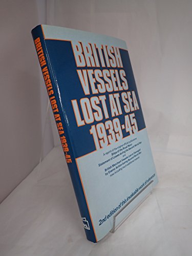 9780850596595: British vessels lost at sea, 1939-45
