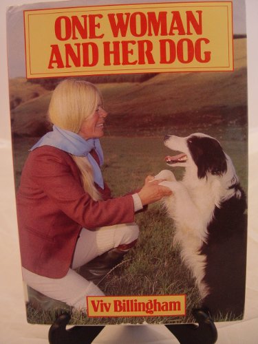 Stock image for One woman and her dog for sale by SecondSale